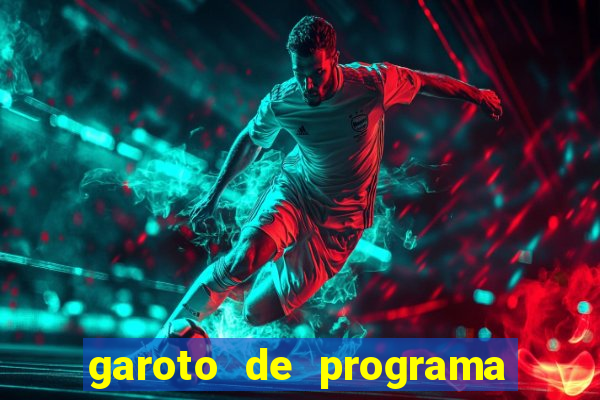 garoto de programa em feira de santana